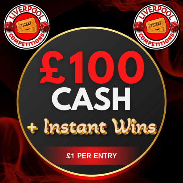 £100 CASH + INSTANT WINS!