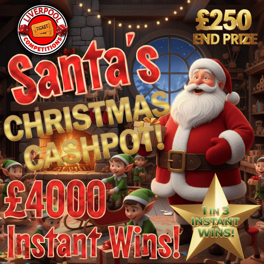 SANTAS CHRISTMAS CASHPOT! £4000 INSTANT WINS - END PRIZE £250 CASH
